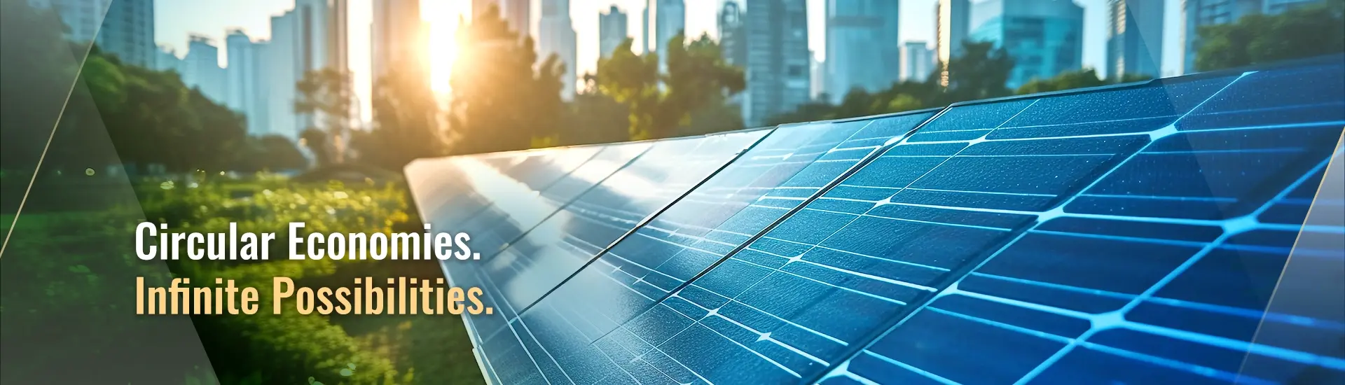 Circular Economics. Infinite Possibilities.